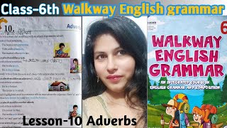 class6th Lesson10 Adverbs WALKWAY ENGLISH GRAMMAR key englishgrammarclassnew english neha [upl. by Enelav367]