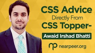 CSS Advice and Complete Information by CSS Topper Awaid Irshad Bhatti  NEARPEERORG [upl. by Ani]