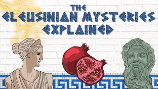 The Eleusinian Mysteries EXPLAINED Ancient Greek Mystery School [upl. by Wilhide348]