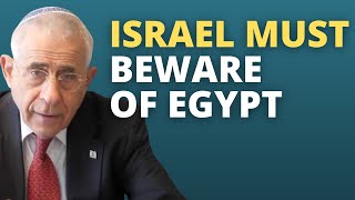 Israel Must Beware of Egypt [upl. by Amalie960]