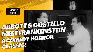 👻 Abbott and Costello Meet Frankenstein – Movie Night with Monsters amp Laughs 🧛‍♂️🎥 [upl. by Sari]