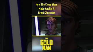 How The Clone Wars Made Anakin A Great Character shorts [upl. by Aniaz]