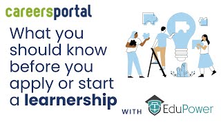 Watch This If You Interested In Applying For Or Starting A Learnership  Careers Portal x EduPower [upl. by Ahsytal]