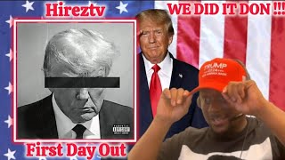 WHY DONALD TRUMP RAP SO GOOD 🤣HiRezTV  Donald Trump quotFirst Day OutquotReaction [upl. by Aivirt801]