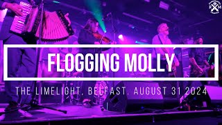 Flogging Molly The Limelight Belfast August 31 2024 [upl. by Jesselyn551]