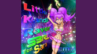 Little Kandi Raver 2012 [upl. by Ardnod]