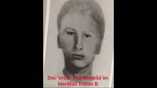 Das quotERSTEquot Phantombild im Mordfall Tristan B [upl. by Wonacott]