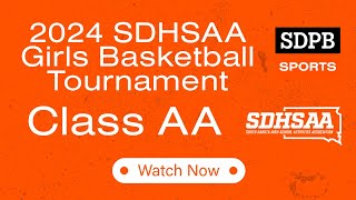 2024 SDHSAA Class AA Girls Basketball Consolation SemiFinals Noon amp 145PM  SDPB [upl. by Maryanna809]