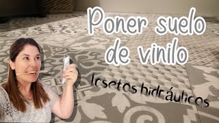 Poner SUELO de VINILO de LOSETAS HIDRÁULICAS 🤩 Paso a Paso 👣 DIY 🦸‍♀️ Reforma del baño SIN OBRAS [upl. by Anaili]