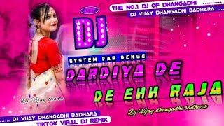 dardiya de de bhai Raja Now Bhojpuri gana DJ RAVI PATRA bhojpuri djremix djviral newstatus 🥰 [upl. by Snevets]