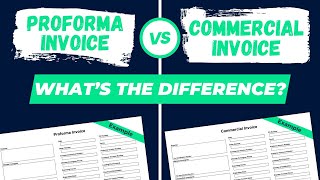 Proforma vs Commercial Invoice Whats the Difference [upl. by Bascomb]