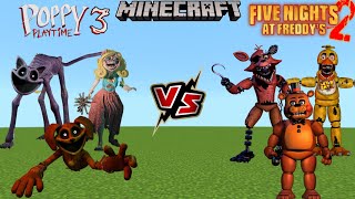 Poppy Playtime Chapter 3 vs Five Nights At Freddy 2 in MINECRAFT [upl. by Annaya436]