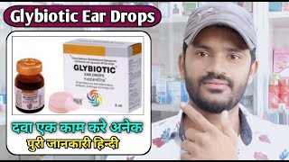 Glybiotic ear drops use dose benefits and Side effects full review in hindi [upl. by Hasile631]