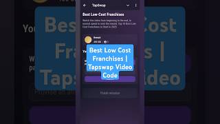 Best Low Cost Franchises  Tapswap Video Code [upl. by Yeo]