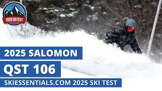 2025 Salomon QST 106  SkiEssentialscom Ski Test Review [upl. by Ernaldus]