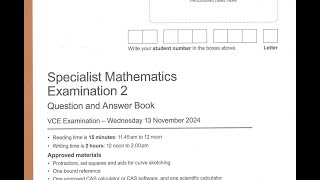 2024 Specialist Maths Exam 2 Suggested Solutions [upl. by Hernandez]