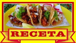 ✔ Como Hacer TACOS AL PASTOR  La Receta Secreta para TACOS AL PASTOR CASEROS [upl. by Ecela]