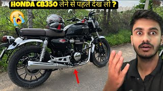 HONDA HINESS CB350 LENE SE PAHLE YE VIDEO DEKH LO 🤯  BIKE ME PROBLEM [upl. by Kassie]