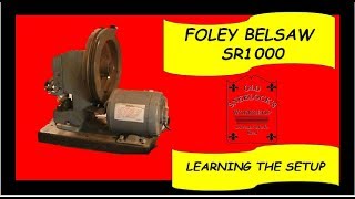 FOLEY BELSAW SR1000 RETOOTHER  LEARNING THE SETUP  EXPERIMENTATION [upl. by Orton]