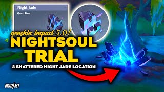 Nightsoul Trial  All 3 Shattered Night Jade Locations  How to use Night Jade  Genshin Impact 50 [upl. by Atnahsa]