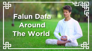 Young Falun Dafa Practitioners Around The World [upl. by Tarrant]