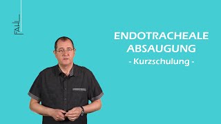 Kurzschulung zur endotrachealen Absaugung  ELearning  Fahl MedizintechnikVertrieb GmbH [upl. by Newo976]