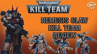 Nemesis Claw Kill Team Review [upl. by Aneerak]