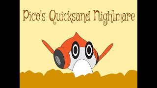 Picos Quicksand Nightmare [upl. by Oslec]