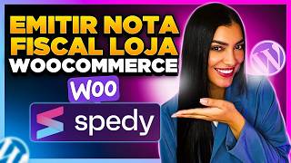 Spedy WooCommerce Como Emitir NOTA FISCAL na Loja Virtual  Integrar Spedy no WooCommerce [upl. by Bumgardner]