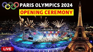 Paris Olympics 2024 Live Paris Olympics 2024 Opening Ceremony  Olympic Games Paris 2024 Live [upl. by Alleda]