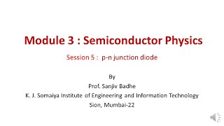 Semiconductor Physics Session 5 pn junction diode [upl. by Yrellav]