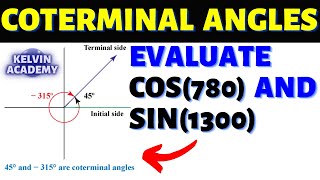 HOW TO SOLVE COTERMINAL ANGLES POSITIVE AND NEGATIVE IN TRIGONOMETRY [upl. by Cone]