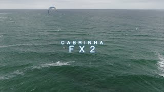 Cabrinha FX2 Test 2022 [upl. by Lokin]