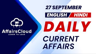 27 September Current Affairs 2024  Daily Current Affairs  Current Affairs today English and Hindi [upl. by Esilana]