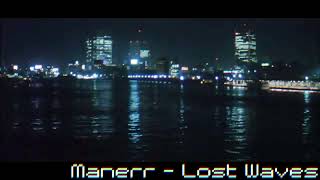 Manerr  Lost Waves  Synthwave  Vaporwave [upl. by Damahom501]