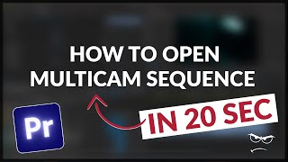 How to Open Multi Camera Sequence  Premiere Pro [upl. by Matthaus]