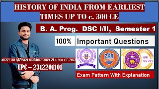 HISTORY OF INDIA FROM EARLIEST TIMES UP TO c 300 CE  100 Important Question Answars  BA Prog DU [upl. by Gosselin411]