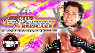 Brutus The Barber Beefcake 1988  quotStruttin amp Cuttinquot WWE Entrance Theme [upl. by Crin]