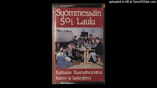 Katinalan Raamattuopiston kuoro ja lauluryhmä  08 Kyynelin kylvävät [upl. by Ahseet]