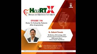 Rules To Follow By Patients After Angioplasty  Dr Rakesh Tirmale [upl. by Ytsim964]