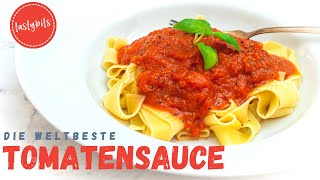 Die BESTE Tomatensauce Rezept  ganz einfach aus nur 5 Zutaten [upl. by Roderich]