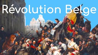 La révolution belge lindépendance de la Belgique en 1830 [upl. by Neenej]