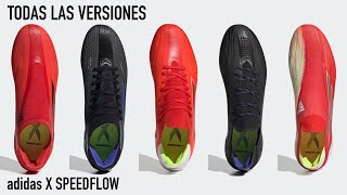 adidas X Speedflow  TODAS LAS VERSIONES [upl. by Lebbie]