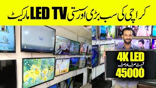 4K LED TV Wholesale Market In Karachi  SONY LG SAMSUNG Led  Low Price Led Tv [upl. by Maclaine]