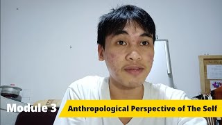 Anthropological Perspective of the Self  Understanding the Self  Discussion [upl. by Stephanie768]