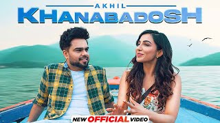 Khanabadosh HD Video  Akhil  Nirmaan  Enzo  Latest Punjabi Songs 2022 New Punjabi Songs 2022 [upl. by Marra]