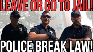 LEAVE OR GO TO JAIL  POLICE BREAK LAW NO PRESS NO SPEECH ALLOWED [upl. by Carissa]