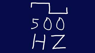 500 hz square [upl. by Ezeerb]