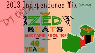 ZedBeats Mixtapes Vol 16  2013 Independence Mix NonStop Zambian Music Mix [upl. by Lizned]