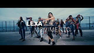 Lexa  Movimento Clipe Oficial [upl. by Munster]